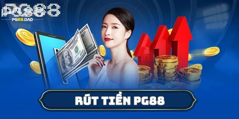 Lý do rút tiền PG88 được nhiều người tin dùng
